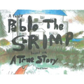 Pablo the Shrimp - Hardcover