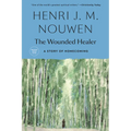 The Wounded Healer: Ministry in Contemporary Society - Paperback