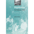Highlander: No Ordinary School - Paperback