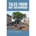 Tales from our Nationhood - Paperback