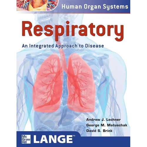 Respiratory: An Integrated Approach to Disease - Paperback