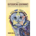 Outsourcing Governance: OLM50 Outsourcing Success by Design - Paperback