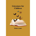 Literature for Children - Paperback