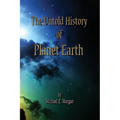 The Untold History of Planet Earth - Paperback