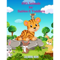 100 Animals for Babies & Toddlers - Coloring Book - Paperback
