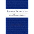 Regional Integration and Development - Paperback