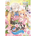 Always a Catch! 05: How I Punched My Way Into Marrying a Prince - Paperback