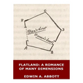 Flatland: A Romance of Many Dimensions (Illustrated) - Paperback