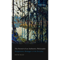 Pursuit of an Authentic Philosophy: Wittgenstein, Heidegger, and the Everyday - Hardcover
