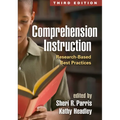 Comprehension Instruction: Research-Based Best Practices - Hardcover