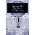 Around The World in Eighty Days - Paperback