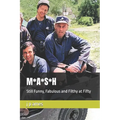 M*A*S*H: Still Funny, Fabulous and Filthy at Fifty - Paperback