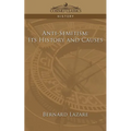 Anti-Semitism: Its History and Causes - Paperback