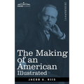 The Making of an American, Illustrated - Paperback