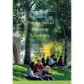 The Making of The Australian National University: 1946-1996 - Paperback