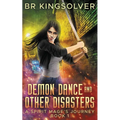 Demon Dance and Other Disasters - Paperback