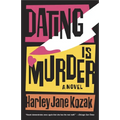 Dating Is Murder - Paperback