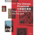 The Chinese Photobook, from the 1900s to the Present: Mid-Sized Edition - Hardcover