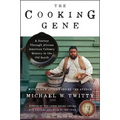 The Cooking Gene: A Journey Through African American Culinary History in the Old South - Paperback