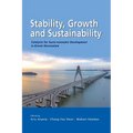 Stability, Growth and Sustainability: Catalysts for Socio-economic Development in Brunei Darussalam - Paperback