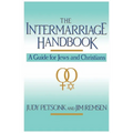 The Intermarriage Handbook: A Guide for Jews & Christians - Paperback