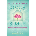 More Than Just a Pretty Space - Hardcover