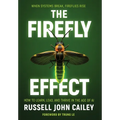 The Firefly Effect: How to Learn, Lead, and Thrive in the Age of AI - Hardcover