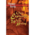 Our Exploits at West Poley: A Story for Boys - Paperback