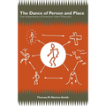 The Dance of Person and Place: One Interpretation of American Indian Philosophy - Paperback