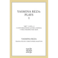 Yasmina Reza: Plays 1: Art, Life X 3, the Unexpected Man, Conversations After a Burial - Paperback