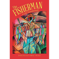 The Fisherman: A Life Transformed - Paperback