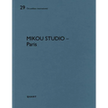 Mikou Studio - Paris: de Aedibus International 29 - Paperback