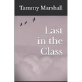 Last in the Class - Paperback
