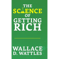 The Science of Getting Rich - Hardcover