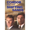Condor and the Shifting Sands - Paperback
