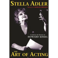 Stella Adler: The Art of Acting - Hardcover