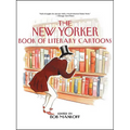 The New Yorker Book of Literary Cartoons - Paperback