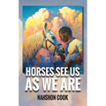 Horses See Us As We Are - Paperback