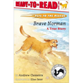Brave Norman: A True Story (Ready-To-Read Level 1) - Paperback