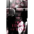 The Idea of You - Paperback