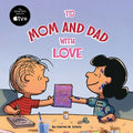 To Mom and Dad with Love - Paperback