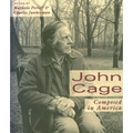 John Cage: Composed in America - Paperback