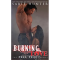 Burning Love: Hell Yeah! - Paperback