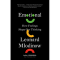 Emotional: How Feelings Shape Our Thinking - Paperback