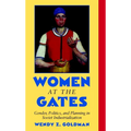 Women at the Gates: Gender and Industry in Stalin's Russia - Paperback