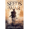 Seeds of War (The Smokesmiths Book One) - Paperback