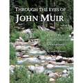 Through the Eyes of John Muir: Practices in Environmental Stewardship - Paperback