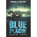 Blue Plague: Hope - Paperback