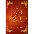 The Last Traveler: Volume 1 - Paperback