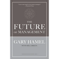 The Future of Management - Hardcover